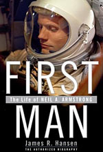 James R. Hansen, "First Man. The Life of Neil A. Armstrong" 2006