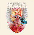 Spandau Ballet / Once more