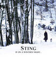 Sting / If on a Winter's night…