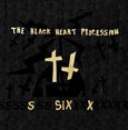 Black Heart Procession / "Six"