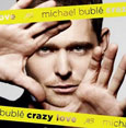 Micheal Bubl – Crazy love